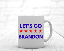 Load image into Gallery viewer, Let&#39;s Go Brandon Coffee Mug - Funny Joe Biden Coffee Mug - Morning Coffee - Political Coffee Mug - Patriotic Coffee Mug
